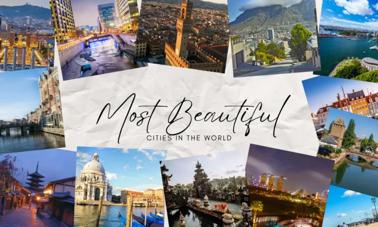 Most Beautiful Cities in the World Featured Image